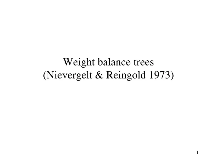 weight balance trees nievergelt reingold 1973