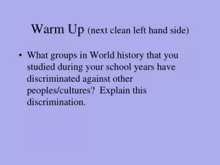 Warm Up  (next clean left hand side)