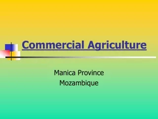 Commercial Agriculture