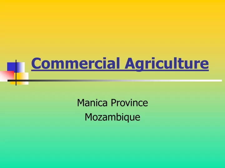 commercial agriculture