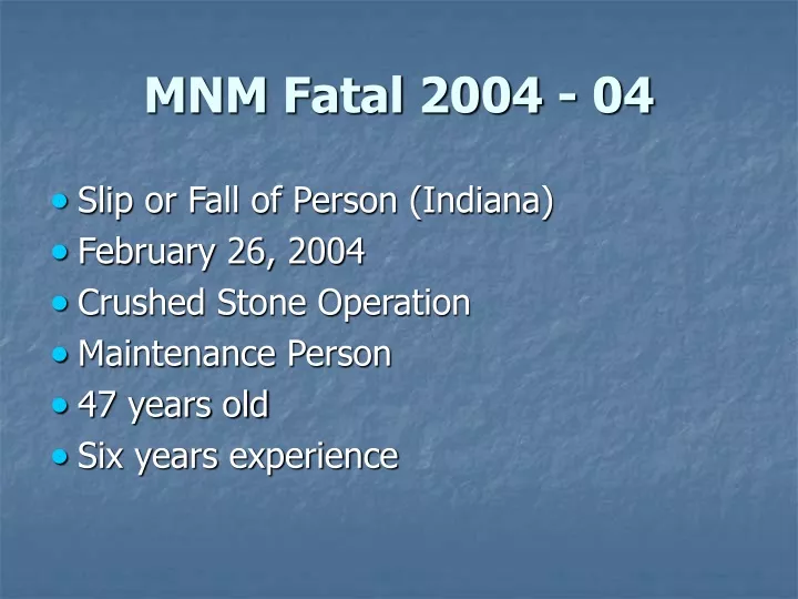mnm fatal 2004 04