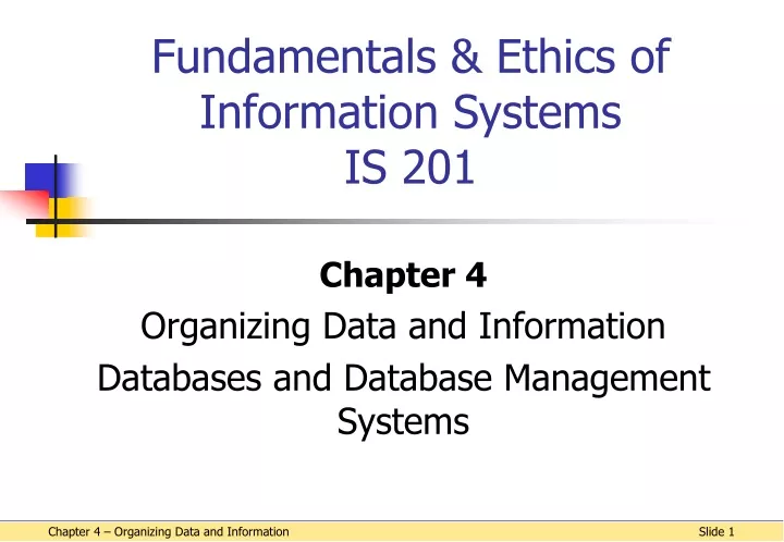 fundamentals ethics of information systems is 201