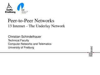 Peer-to-Peer Networks 13 Internet – The Underlay Network