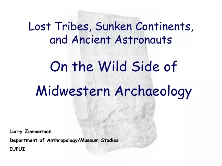 lost tribes sunken continents and ancient