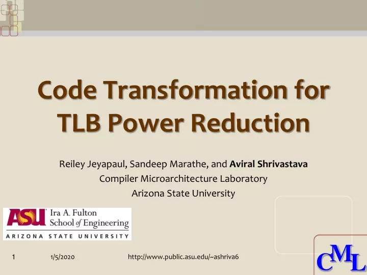 code transformation for tlb power reduction