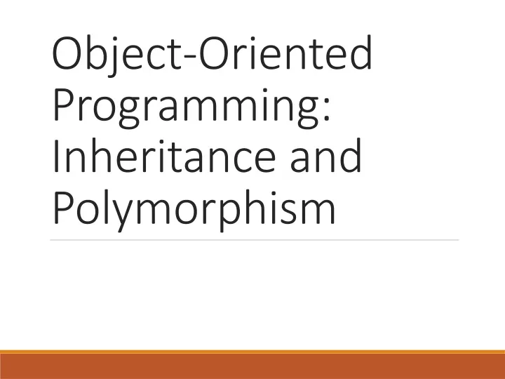 object oriented programming inheritance and polymorphism