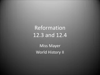 Reformation 12.3 and 12.4
