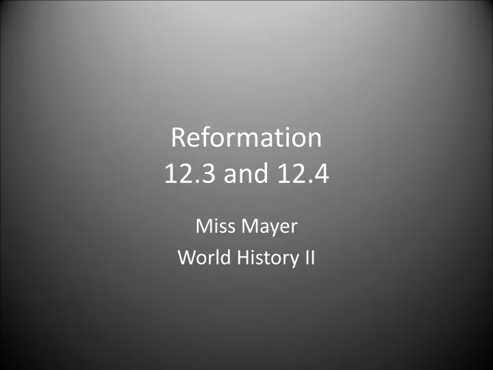 reformation 12 3 and 12 4