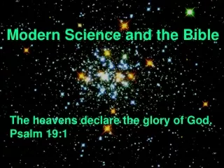 Modern Science and the Bible