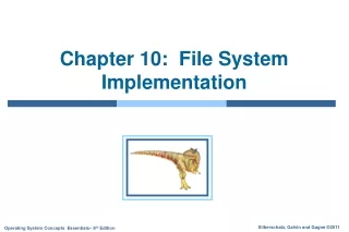 Chapter 10:  File System Implementation