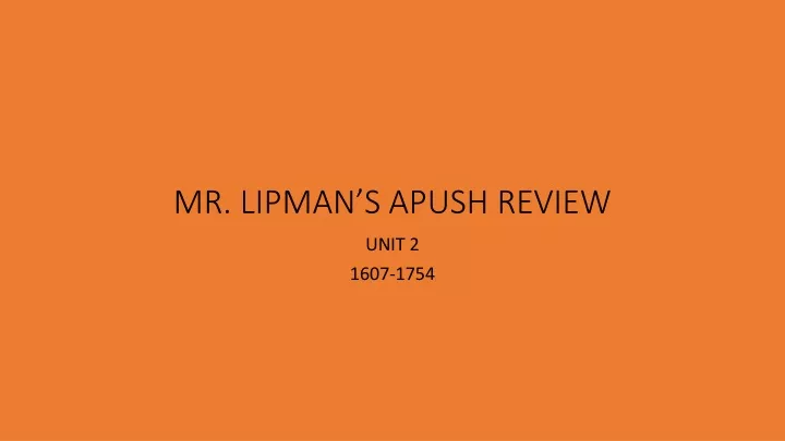 mr lipman s apush review
