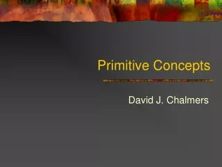 Primitive Concepts