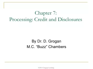 Chapter 7: Processing: Credit and Disclosures