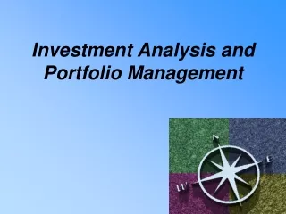 Investment Analysis and  Portfolio Management