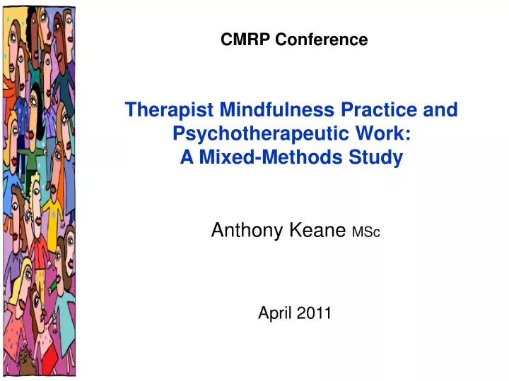 cmrp conference therapist mindfulness practice and psychotherapeutic work a mixed methods study