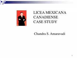 LICEA MEXICANA CANADIENSE CASE STUDY