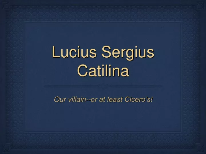 lucius sergius catilina