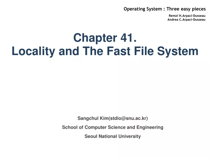 chapter 41 locality and the fast file system
