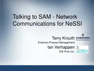 Talking to SAM - Network Communications for NeSSI