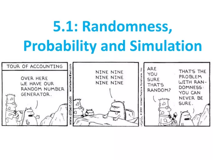 5 1 randomness probability and simulation