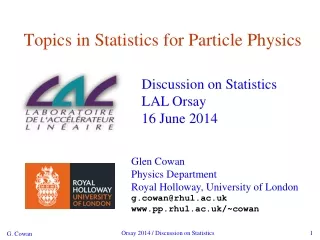 Topics in Statistics for Particle Physics