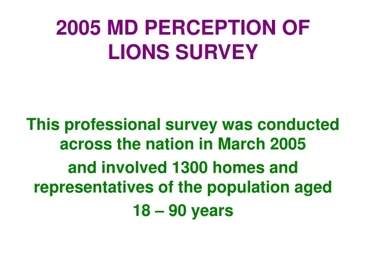 2005 md perception of lions survey