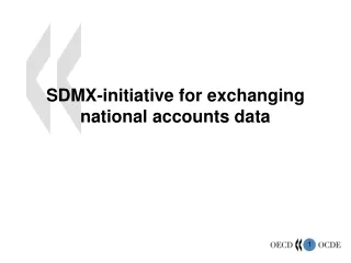 SDMX-initiative for exchanging national accounts data