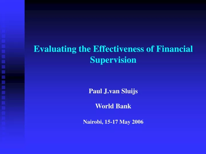 evaluating the effectiveness of financial supervision