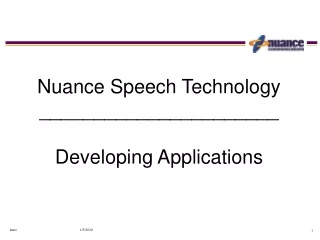 Nuance Speech Technology ______________________ Developing Applications