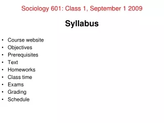 Sociology 601: Class 1, September 1 2009