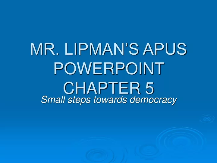 mr lipman s apus powerpoint chapter 5