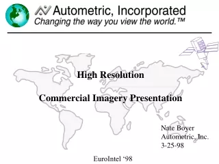 High Resolution Commercial Imagery Presentation