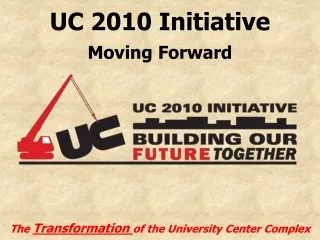 UC 2010 Initiative