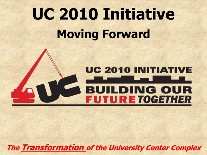uc 2010 initiative