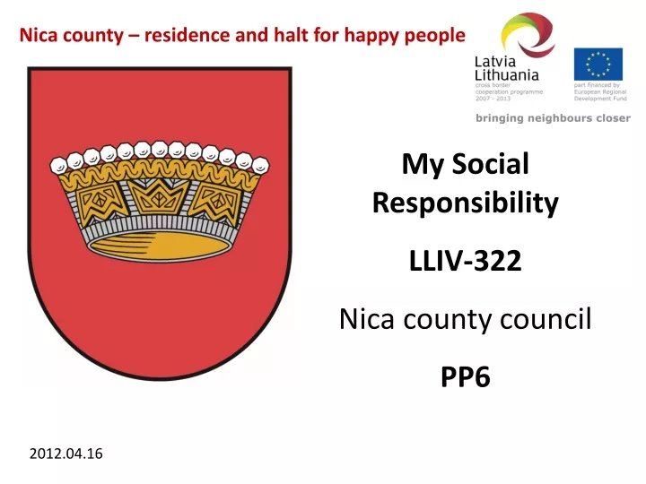 nica county residence and halt for happy people