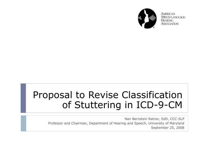 proposal to revise classification of stuttering in icd 9 cm