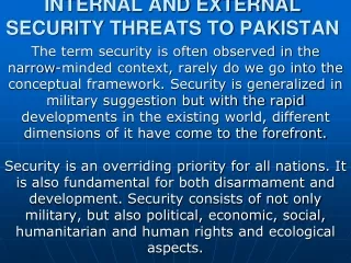 INTERNAL AND EXTERNAL SECURITY THREATS TO PAKISTAN