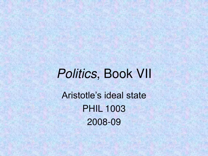 politics book vii