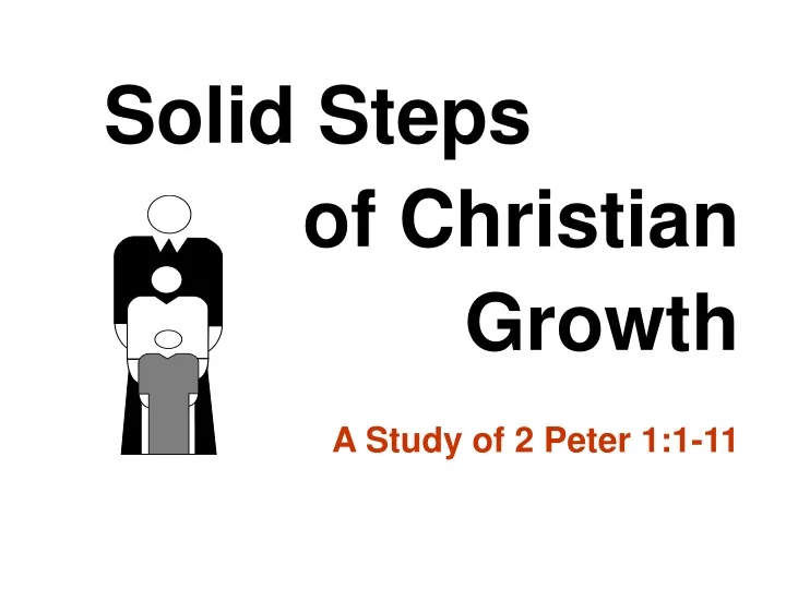 solid steps of christian growth a study