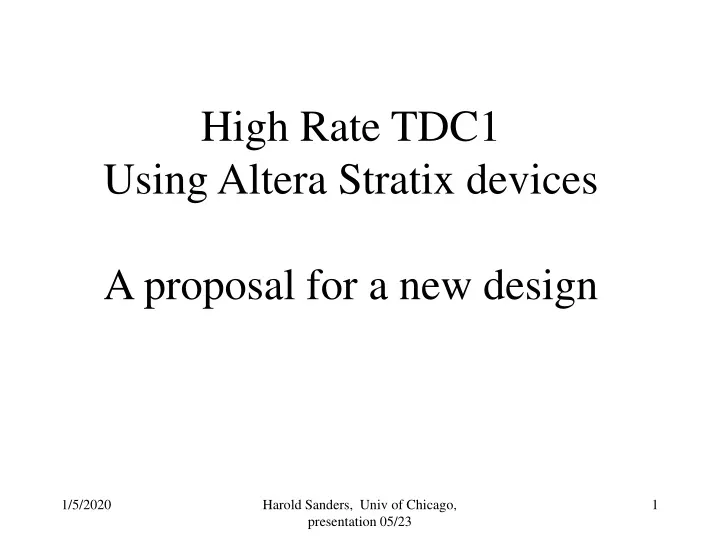 high rate tdc 1 using altera stratix devices a proposal for a new design