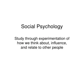 Social Psychology