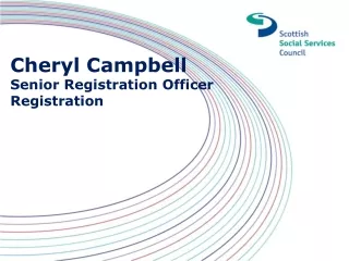 Cheryl Campbell  Senior Registration Officer Registration