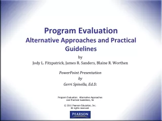 Program Evaluation Alternative Approaches and Practical Guidelines