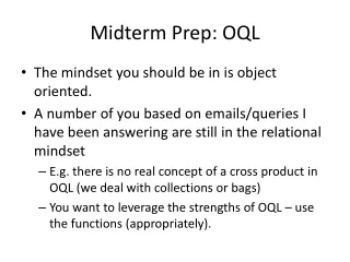 Midterm Prep: OQL