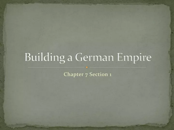 building a german empire