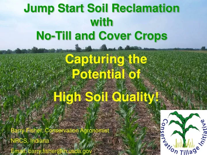jump start soil reclamation with no till