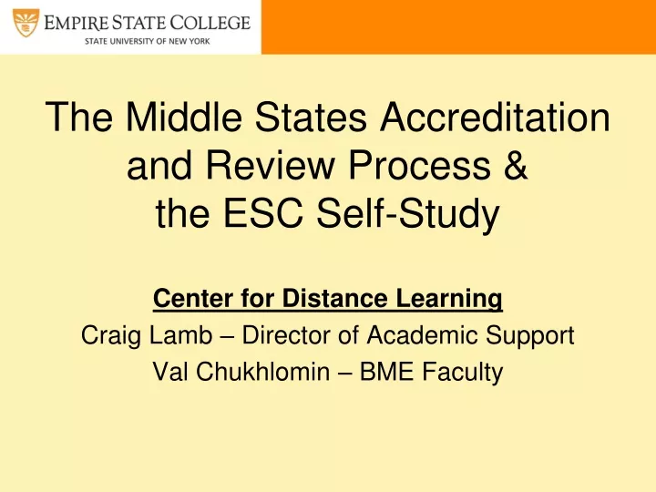 the middle states accreditation and review process the esc self study