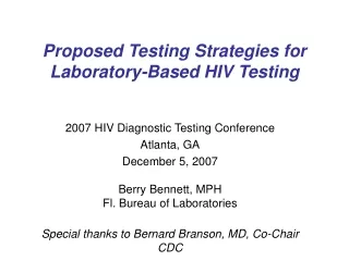 Proposed Testing Strategies for Laboratory-Based HIV Testing