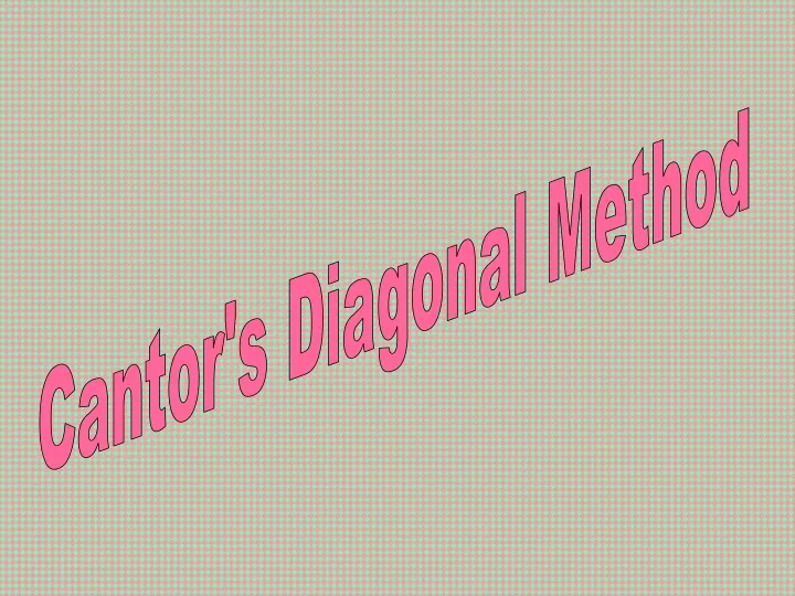 cantor s diagonal method