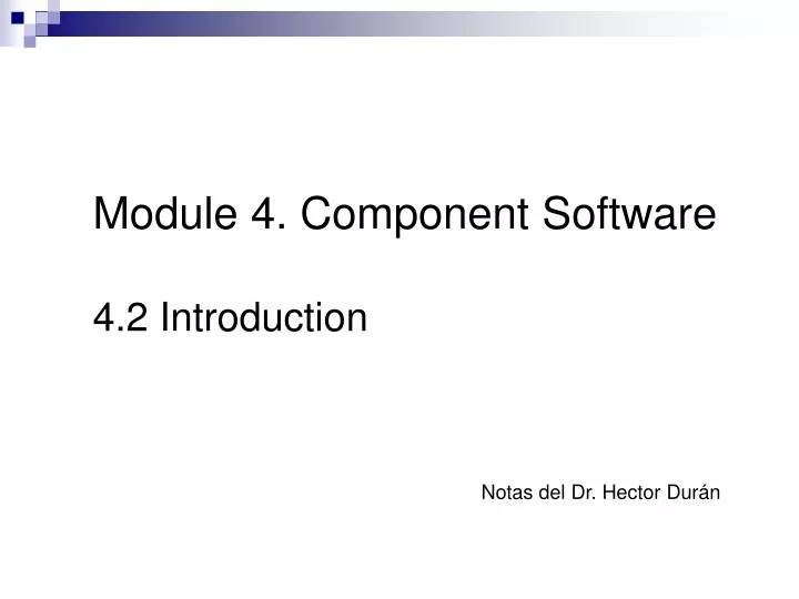 module 4 component software 4 2 introduction